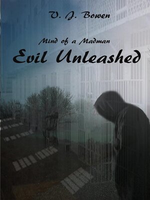 cover image of Mind of a Madman Evil Unleashed